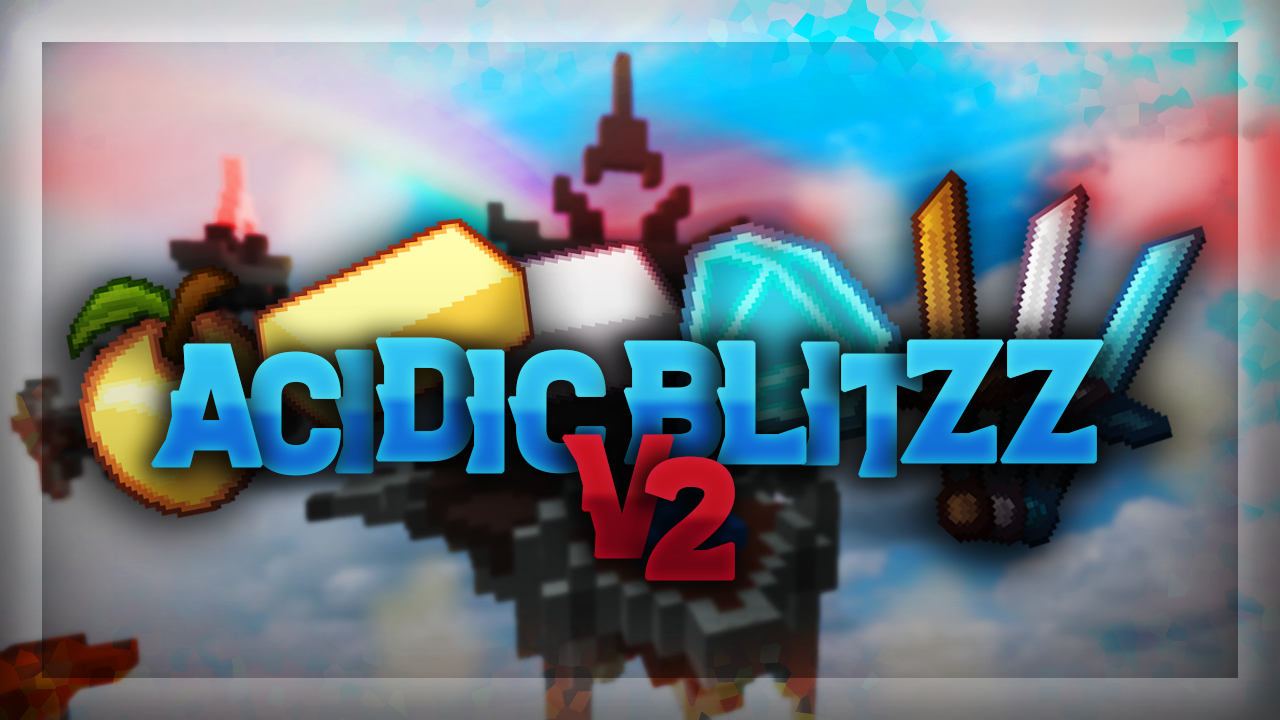 Gallery Banner for Acidic blitzz v2 on PvPRP